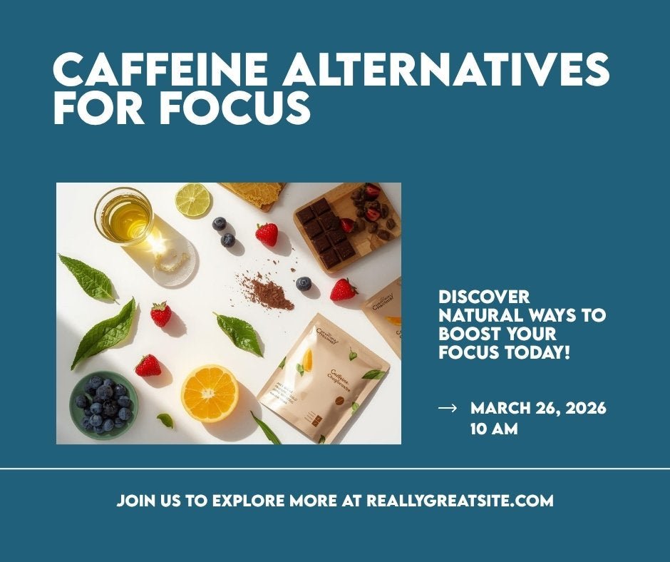 Caffeine Alternatives for Focus and Energy That Actually Work - Cream.energy