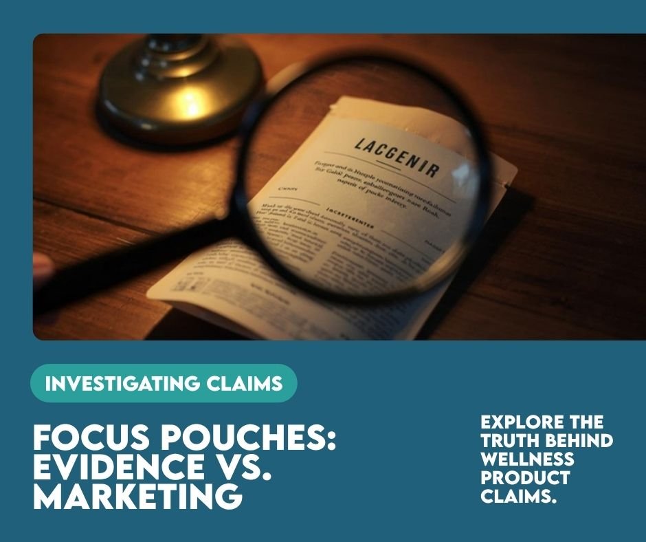 Focus Pouches: How to Tell Evidence From Marketing in the Nootropic Pouch Category - Cream.energy